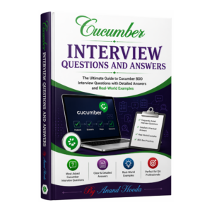 Cucumber Interview Questions and Answers